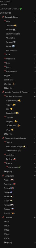 Putting this here for those who want a hyper-organized way of organizing their playlist folders and playlists in desktop. Wherever there is the "Spotify" is a folder (one in each section) where I store my Spotify made playlists.
