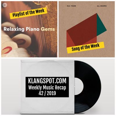 Weekly Music Recap 42_2019_ Nils Frahm - 'To Thomas' _ Relaxing Piano Gems.jpg