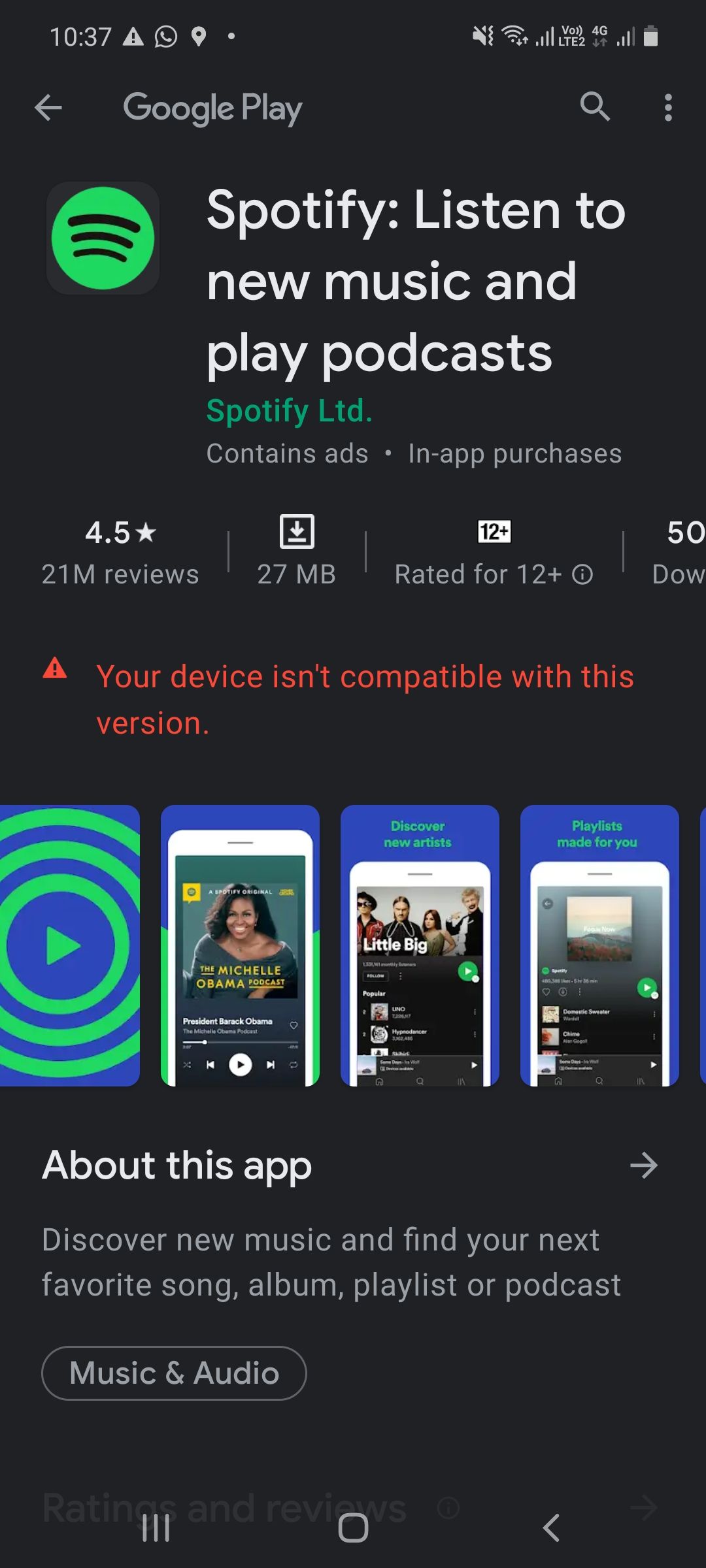 App isn't compatible with you device anymore error - The Spotify Community