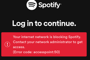 Can't Log In [error code: accesspoint:50] - The Spotify Community