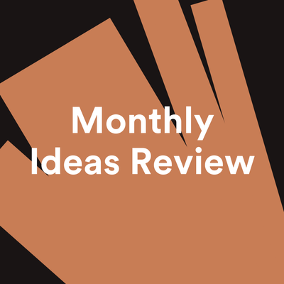 Monthly Ideas Review 2.png
