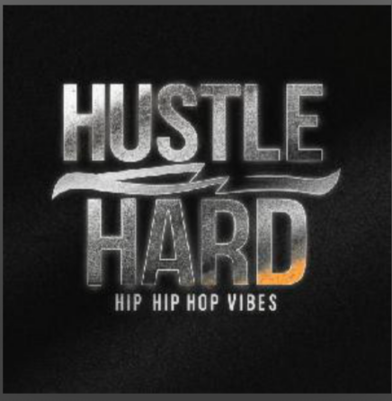 Introducing 'Hustle Hard: Hip Hop Vibes' - Your Ul - The