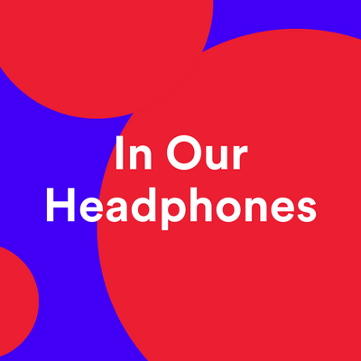 In Our Headphones: March 2024