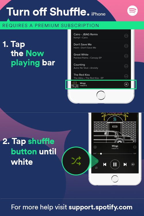 Solved: Can't turn off shuffle play - Page 8 - The Spotify Community