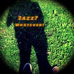 Jazzwhatever