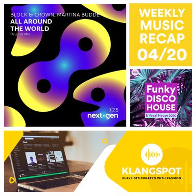 Weekly Music Recap 04_20_ Block & Crown & Martina Budde - All Around the World (Funky Disco House & Vocal House 2020).jpg